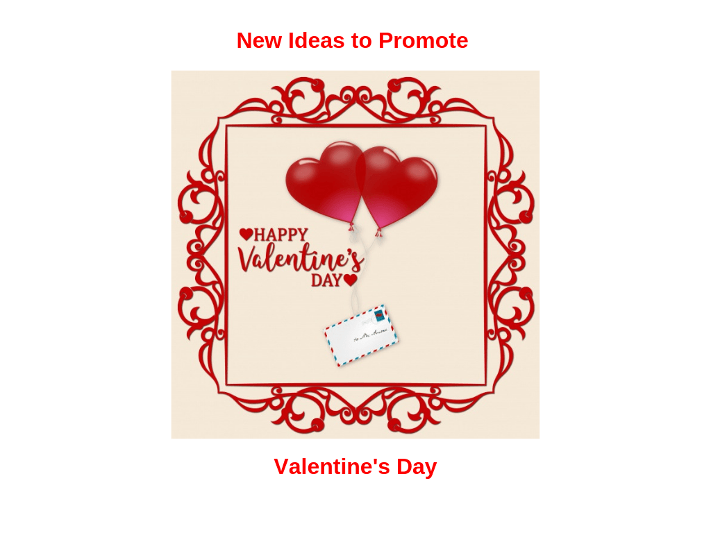 valentine's day marketing ideas