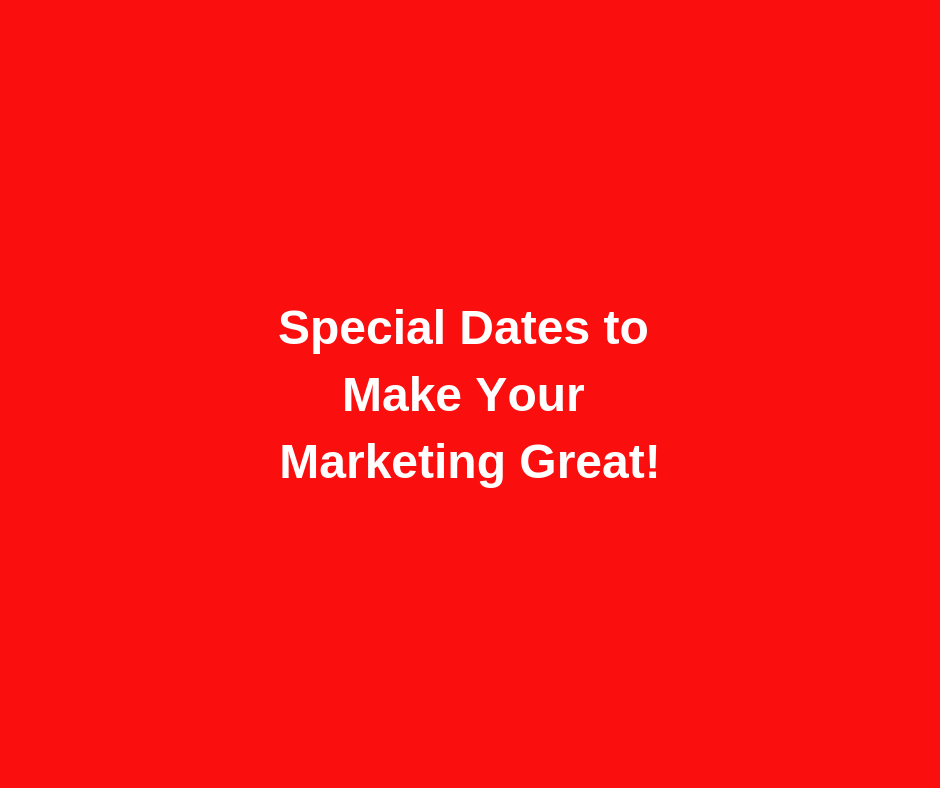 Special Dates in March for Marketing Ideas